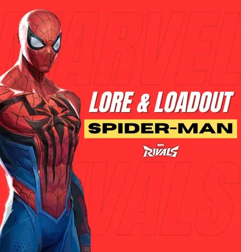 Spider-Man Lore & Loadout